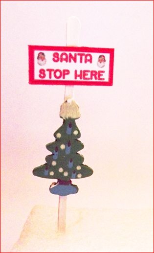 SANTA STOP HERE SIGN 5